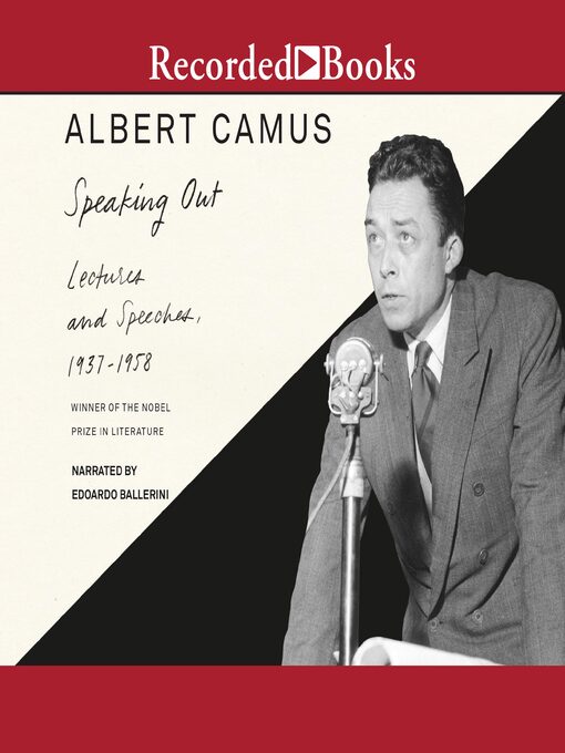 Title details for Speaking Out by Albert Camus - Wait list